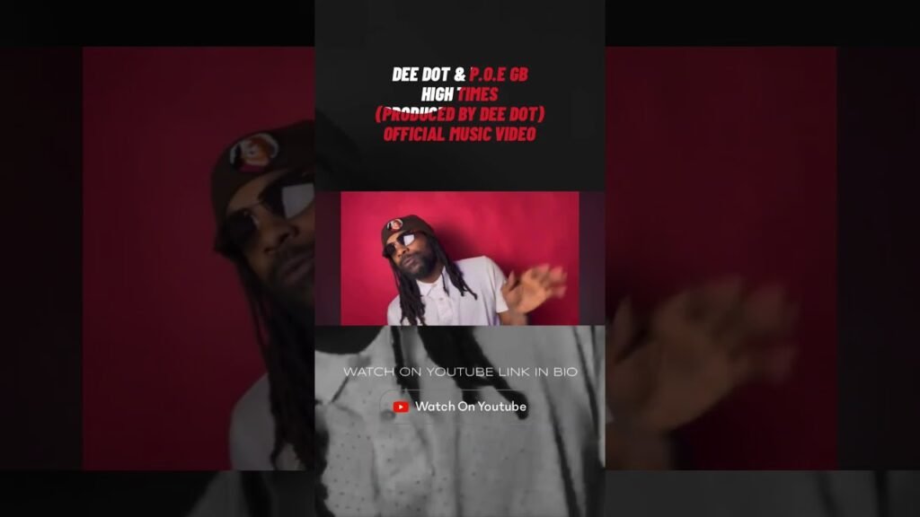 New Video High Times Out Now by P.O.E. Gb, produced by Dee Dot (link in description) #musicvideo