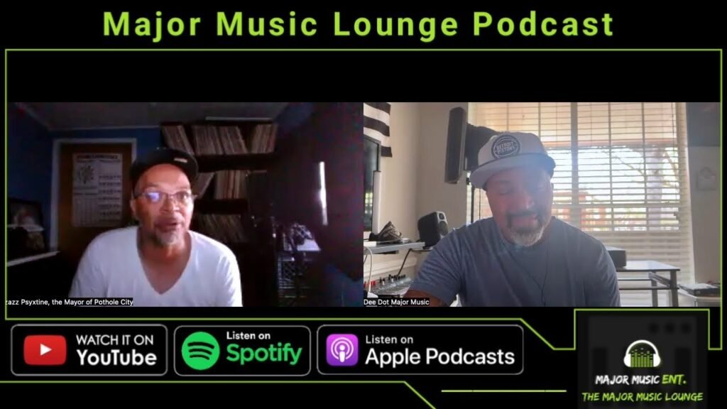 Major Music Lounge Podcast EP 137: Producer/Artist Pzazz Psyxtine of Pothole City Joins The Show